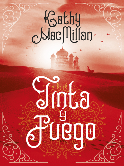 Title details for Tinta y fuego by Kathleen K. Macmillan - Available